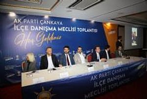 ÇANKAYA İLÇE DANIŞMA MECLİSİ TOPLANTISI