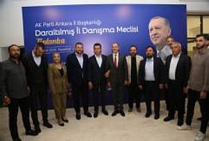 AK PARTİ ANKARA İL BAŞKANLIĞI DARALTILMIŞ İL DANIŞMA MECLİSİ TOPLANTISI